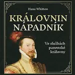 Jana Štvrtecká – Whitton: Královnin nápadník CD-MP3
