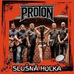 PROTON – Slušná holka