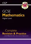 GCSE Maths Complete Revision & Practice: Higher inc Online Ed, Videos & Quizzes - CGP Books
