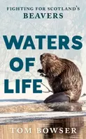 Waters of Life - Tom Bowser