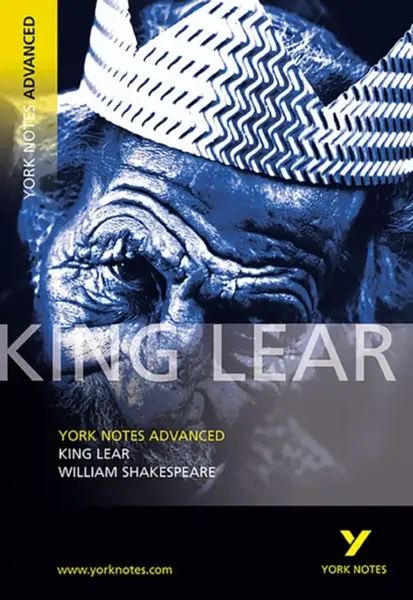 King Lear: York Notes Advanced - for 2026, 2027 exams - William Shakespeare