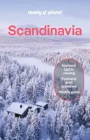 Lonely Planet Scandinavia - Anthony Ham, O'Malley Thomas, Lonely Planet, Alexis Averbuck, Angelo Zinna, Laura Hall