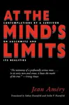 At the Mind's Limits - Jean Améry