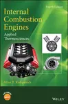 Internal Combustion Engines - Allan T.  Kirkpatrick