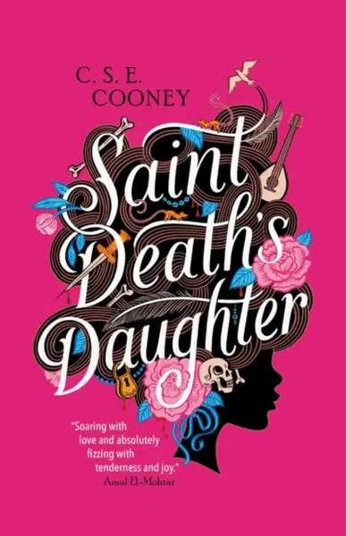 Saint Death's Daughter: 2023 World Fantasy Award Winner! - C. S. E. Cooney