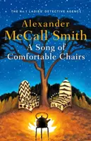 A Song of Comfortable Chairs - Alexander McCall Smith