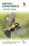 British and Irish Birds - Rob Hume, Robert Still, Andy Swash, Hugh Harrop, David Tipling