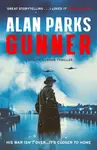 Gunner - Alan Parks