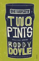 The Complete Two Pints - Roddy Doyle