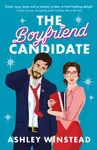 The Boyfriend Candidate - Ashley Winstead