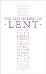 The Little Book of Lent - Arthur Howells