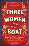 Three Women and a Boat - Anne Youngson