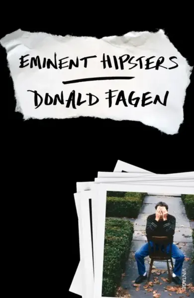 Eminent Hipsters - Donald Fagen