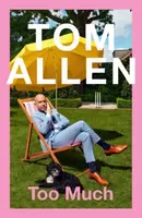 Too Much - Tom Allen