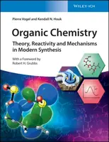 Organic Chemistry - Kendall N. Houk, Pierre Vogel