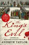 The Kingâ€™s Evil - Andrew Taylor
