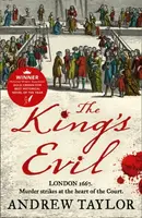 The Kingâ€™s Evil - Andrew Taylor