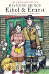 Ethel & Ernest - Raymond Briggs