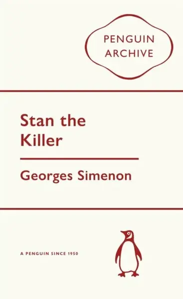 Stan the Killer - Georges Simenon