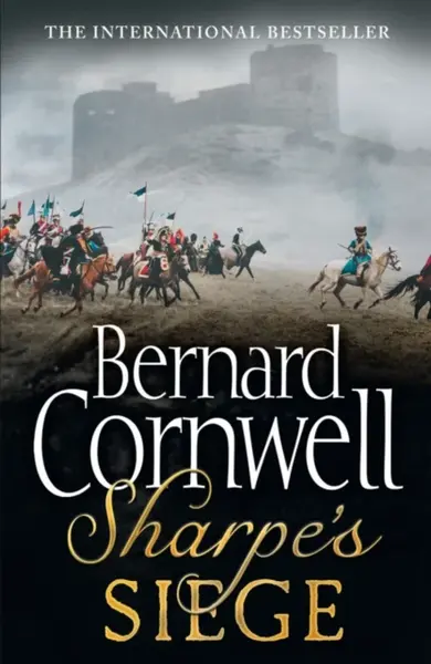 Sharpeâ€™s Siege - Bernard Cornwell