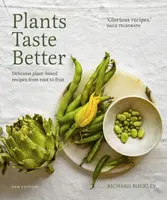 Plants Taste Better - Richard Buckley