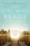 The Girl Who Reads on the Metro - Christine Féret-Fleury