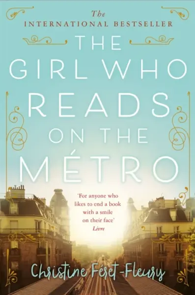 The Girl Who Reads on the Metro - Christine Féret-Fleury