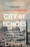 City of Echoes - Jessica Warnberg
