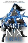 Lirael: The Old Kingdom 3 - Garth Nix