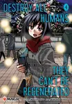Destroy All Humans. They Can't Be Regenerated, Vol. 4 - Ise Katsura, Takuma Yokota