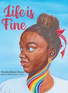 Life is Fine - Zahara D Duncan
