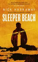 Sleeper Beach - Nick Harkaway