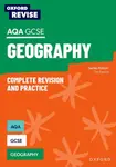 Oxford Revise: Oxford Revise: AQA GCSE Geography Complete Revision and Practice - Tim Bayliss, Andrew Crampton