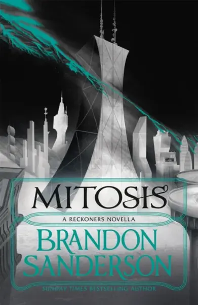 Mitosis - Brandon Sanderson