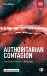Authoritarian Contagion - Luke  Cooper