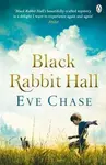 Black Rabbit Hall - Eve Chase