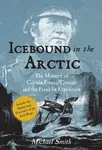 Icebound In The Arctic - Michael Smith