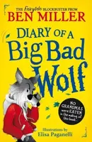 Diary of a Big Bad Wolf - Ben Miller