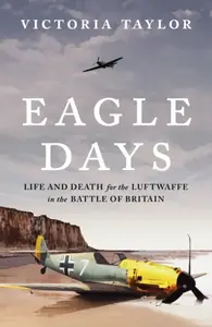 Eagle Days - Victoria Taylor