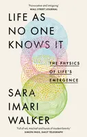 Life As No One Knows It - Sara Imari Walker