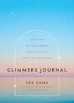 Glimmers Journal - Deb Dana
