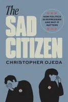 The Sad Citizen - Christopher Ojeda