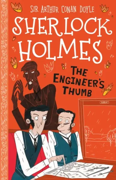 The Engineer's Thumb (Easy Classics) - Sir Arthur Conan Doyle