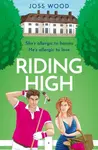 Riding High - Joss Wood