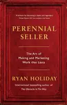Perennial Seller - Ryan Holiday