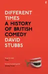 Different Times - David  Stubbs