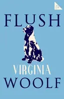 Flush - Virginia Woolfová