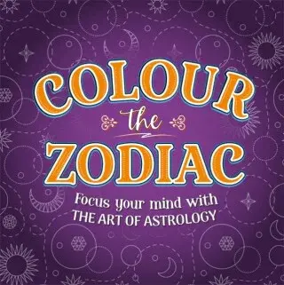 Colour The Zodiac - Igloo Books Ltd