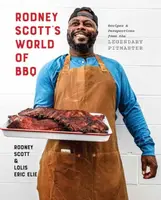 Rodney Scott's World of BBQ - Lolis Eric Elie, Rodney Scott