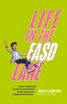 Life in the FASD Lane - Rossi Griffin
